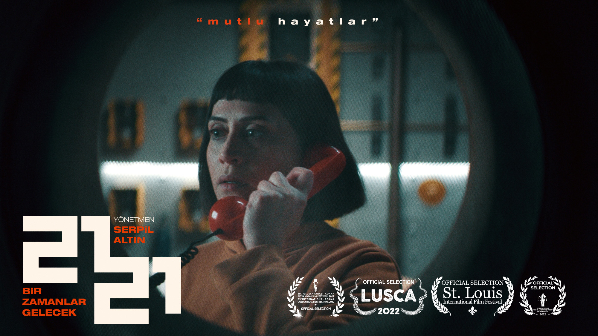 “Bir Zamanlar Gelecek: 2121” filmi Adalet için yarışıyor!