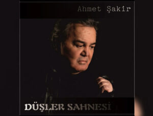 Şair Ahmet Şakir Yıldız’ın “Düşler Sahnesi ” En Çok İzlenen Klip Oldu !